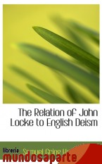 Portada de THE RELATION OF JOHN LOCKE TO ENGLISH DEISM