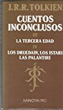 Portada de CUENTOS INCONCLUSOS.T.3 LA TERCERA EDAD.T.4:LOS DUREDAIN,LOS ISTAR