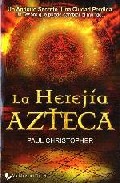 Portada de LA HEREJIA AZTECA