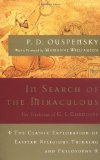 Portada de IN SEARCH OF THE MIRACULOUS: THE DEFINITIVE EXPLORATION OF G. I. GURDJIEFF'S MYSTICAL THOUGHT AND UNIVERSAL VIEW (HARVEST BOOK)