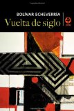 Portada de VUELTA DE SIGLO/ TURN OF THE CENTURY