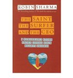 Portada de THE SAINT, SURFER, AND CEO [THE SAINT, SURFER, AND CEO ] BY SHARMA, ROBIN S.(AUTHOR)PAPERBACK 01-SEP-2003