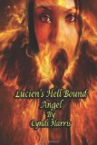 Portada de LUCIEN'S HELL BOUND ANGEL