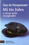 Portada de MI TÍO JULES Y OTROS SERES MARGINALES