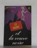 Portada de LE SAINT ET LA VEUVE NOIRE