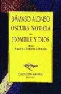 Portada de OSCURA NOTICIA: HOMBRE Y DIOS