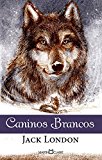 Portada de CANINOS BRANCOS (EM PORTUGUESE DO BRASIL)