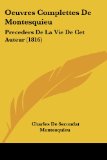 Portada de OEUVRES COMPLETTES DE MONTESQUIEU: PRECEDERS DE LA VIE DE CET AUTEUR (1816)