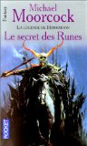 Portada de LA L&Eacute;GENDE DE HAWKMOON, TOME 4 : LE SECRET DES RUNES (POCKET FANTASY)