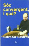 Portada de SOC CONVERGENT: I QUE?