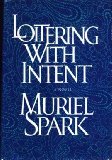 Portada de LOITERING WITH INTENT / MURIEL SPARK