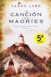 LA CANCIÓN DE LOS MAORÍES (GRANDES NOVELAS (B EDIC.))