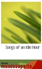 Portada de SONGS OF AN IDLE HOUR