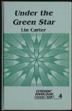Portada de UNDER THE GREEN STAR (STARMONT HARDCOVER COLLECTION, NO. 4)