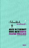 Portada de SCHRECKLICH AMÜSANT - ABER IN ZUKUNFT OHNE MICH