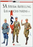 Portada de SA STURM ABTEILUNG: LAS MILICIAS PARDAS