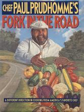 Portada de CHEF PAUL PRUDHOMME'S FORK IN THE ROAD