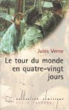 Portada de LE TOUR DU MONDE EN QUATRE-VINGTS JOURS