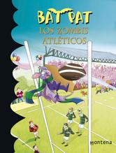 Portada de BAT PAT 11: LOS ZOMBIS ATLETICOS