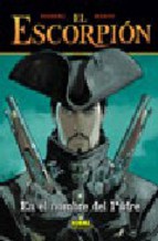 Portada de EL ESCORPION N&ordm; 7 : EN EL NOMBRE DEL PADRE