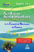 Portada de CUERPO AUXILIAR DE LA ADMINISTRACION PUBLICA DE LA COMUNIDAD AUTONOMA DE CANARIAS. TEMARIO. VOLUMEN I