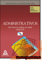 Portada de ADMINISTRATIVOS DEL SERVICIO GALLEGO DE SALUD (SERGAS). TEST PARTE ESPECÍFICA. - EBOOK