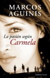 Portada de LA PASION SEGUN CARMELA