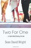 Portada de TWO FOR ONE: ..A NOVEL ABOUT HAVING CHOICES