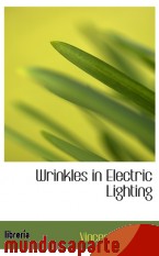 Portada de WRINKLES IN ELECTRIC LIGHTING