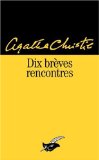 Portada de DIX BR&Egrave;VES RENCONTRES