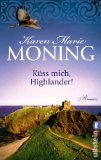 Portada de K&Uuml;SS MICH, HIGHLANDER!