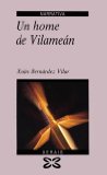 UN HOME DE VILAMEAN (6ª ED.)