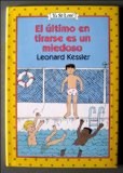 Portada de EL ULTIMO EN TIRARSE ES UN MIEDOSO / LAST ONE IN IS A ROTTEN EGG (AN I CAN READ BOOK/SPANISH)