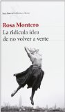 Portada de LA RIDÍCULA IDEA DE NO VOLVER A VERTE (BIBLIOTECA BREVE)