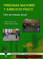 Portada de PERSONAS MAYORES Y EJERCICIO FÍSICO : PLAN DE TRABAJO ANUAL - EBOOK