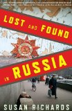 Portada de LOST AND FOUND IN RUSSIA: LIVES IN THE POST-SOVIET LANDSCAPE