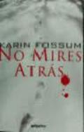 Portada de NO MIRES ATR&Aacute;S