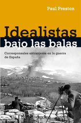 Portada de IDEALISTAS BAJO LAS BALAS