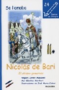 Portada de SE LLAMABA NICOLAS DE BARI: EL OBISPO GENEROSO