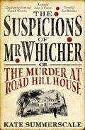 Portada de THE SUSPICIONS OF MR. WHICHER: OR THE MURDER AT ROAD HILL HOUSE