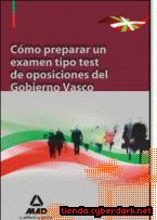 Portada de COMO PREPARAR UN EXAMEN TIPO TEST DE OPOSICIONES DEL GOBIERNO VASCO - EBOOK