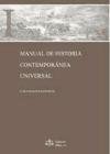 Portada de MANUAL DE HISTORIA CONTEMPORANEA UNIVERSAL