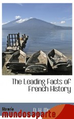 Portada de THE LEADING FACTS OF FRENCH HISTORY