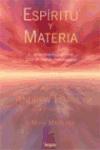 Portada de MATERIA Y ESPIRITU: EL RENACIMIENTO ESPIRITUAL PARA UN MUNDO MAS HUMANO