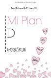 Portada de MI PLAN D: VOLUME 1 (LAS CHICAS SULLIVAN)