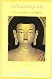 Portada de DHAMMAPADA: LAS PALABRAS DE BUDA