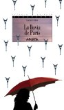 Portada de LA LLUVIA DE PARIS