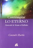 Portada de CONTEMPLAR LO ETERNO: ABRIENDO LA MENTE AL INFINITO