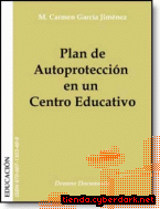 Portada de PLAN DE AUTOPROTECCIÓN EN UN CENTRO EDUCATIVO - EBOOK