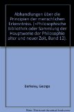 Portada de ABHANDLUNGEN ÜBER DIE PRINCIPIEN DER MENSCHLICHEN ERKENNTNISS. (=PHILOSOPHISCHE BIBLIOTHEK ODER SAMMLUNG DER HAUPTWERKE DER PHILOSOPHIE ALTER UND NEUER ZEIT, BAND 12).